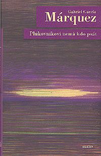 Plukovníkovi nemá kdo psát Plukovníkovi nemá kdo psát