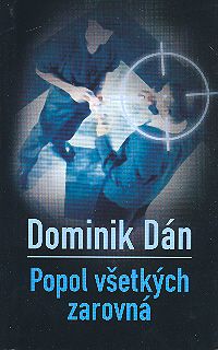 Popol všetkých zarovná SLOV Popol všetkých zarovná SLOV