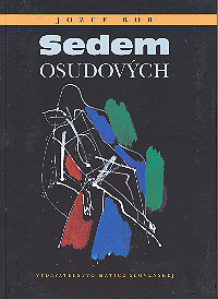 Sedem osudových SLOV Sedem osudových SLOV