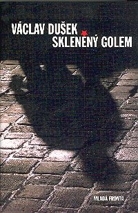 Skleněný Golem Skleněný Golem