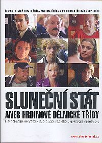 DVD Sluneční stát aneb hrdinové dělnické třídy DVD Sluneční stát aneb hrdinové dělnické třídy