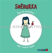 Sněhurka Šup do pohádky Sněhurka Šup do pohádky
