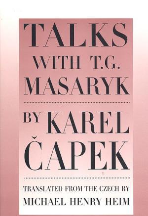 Talks with T.G. Masaryk