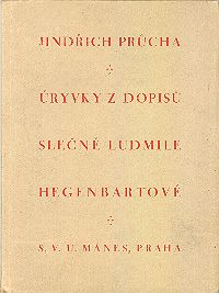 Úryvky z dopisů slečně Ludmile Hegenbartové ANTIKVARIÁT