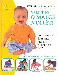 Všechno o matce a dítěti