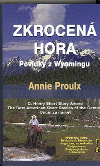 Zkrocená hora Povídky z Wyomingu Zkrocená hora Povídky z Wyomingu