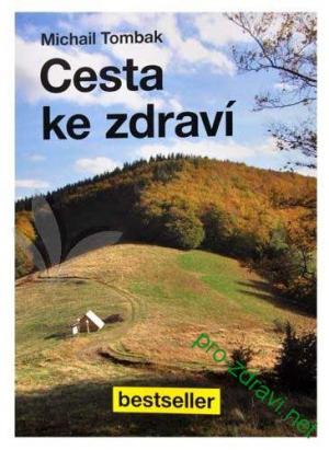Cesta ke zdraví Cesta ke zdraví