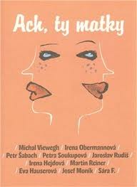 Ach, ty matky 