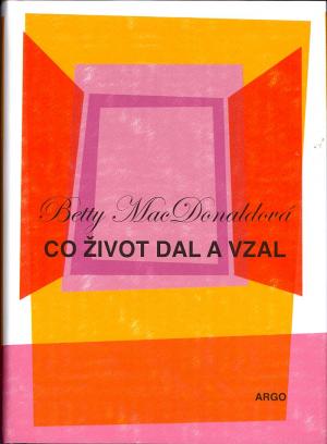 Co život dal a vzal Used Co život dal a vzal Used