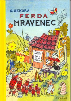 Ferda Mravenec Ferda Mravenec