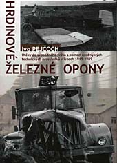 Hrdinové železné opony Hrdinové železné opony