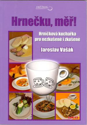 Hrnečku, měř! Hrnečku, měř!