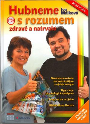 Hubneme s rozumem, zdravě a natrvalo Hubneme s rozumem, zdravě a natrvalo