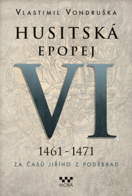 Husitská epopej VI. Husitská epopej VI.