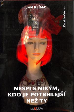 Nespi s nikým, kdo je potrhlejší než ty Nespi s nikým, kdo je potrhlejší než ty