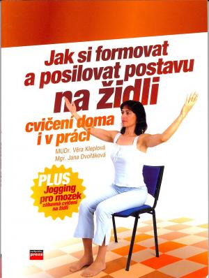 Jak si formovat a posilovat postavu na židli