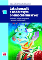 Jak si poradit s nádorovým onemocněním krve? Jak si poradit s nádorovým onemocněním krve?
