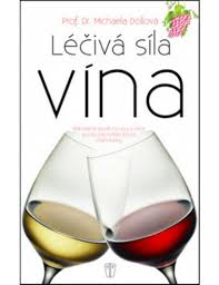 Léčivá síla vína Léčivá síla vína