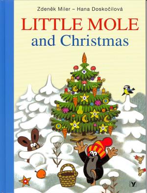 Little Mole and Christmas Little Mole and Christmas