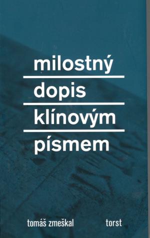 Milostný dopis klínovým písmem Milostný dopis klínovým písmem