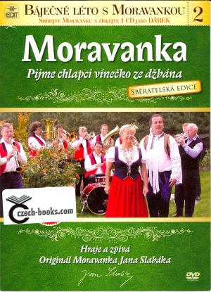 DVD Moravanka - Pijme chlapci vínečko ze džbána DVD Moravanka - Pijme chlapci vínečko ze džbána