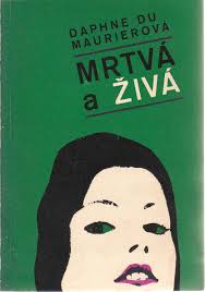 Mrtvá a živá USED Mrtvá a živá USED