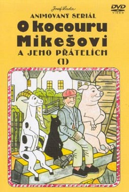DVD (3) O kocouru Mikešovi a jeho přátelích DVD (3) O kocouru Mikešovi a jeho přátelích