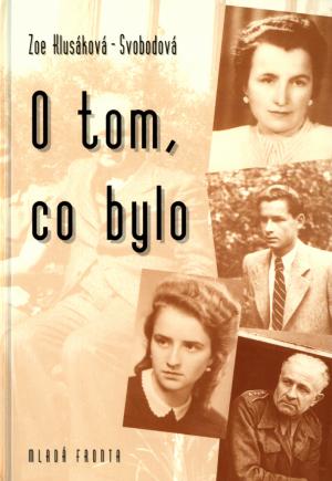 O tom, co bylo O tom, co bylo