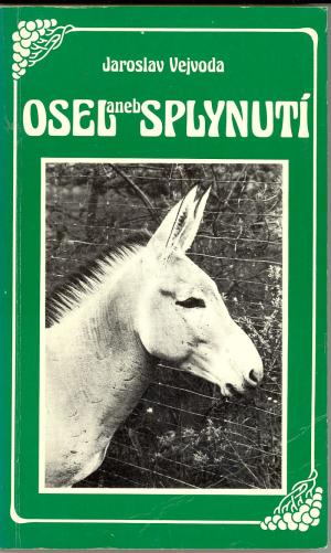 Osel aneb splynutí Used / Sixty-Eight Publishers / sleva
