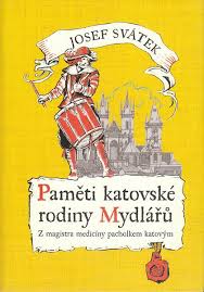 Paměti katovské rodiny Mydlářů Paměti katovské rodiny Mydlářů