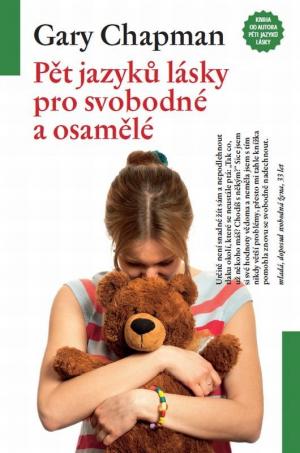 Pět jazyků lásky pro svobodné a osamělé