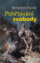 Pohřbívání svobody Pohřbívání svobody