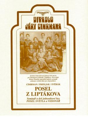DVD Divadlo J. Cimrmana Posel z Liptákova DVD Divadlo J. Cimrmana Posel z Liptákova