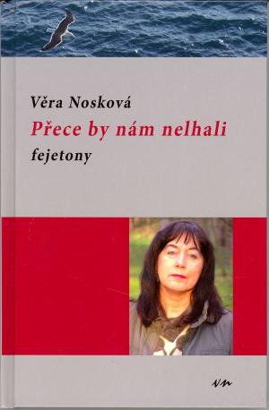 Přece by nám nelhali