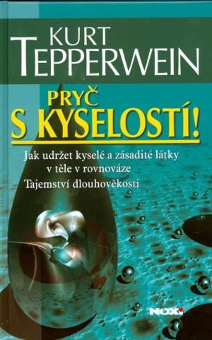 Pryč s kyselostí Pryč s kyselostí