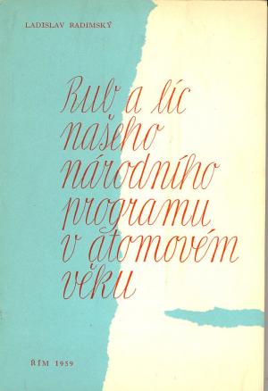 Rub a líc našeho národního programu v atomovém věku / Řím 1959