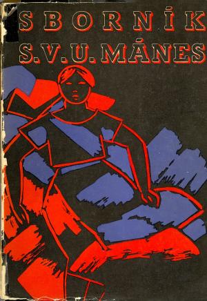 Sborník S.V.U. Mánes 1939-1945 ANT