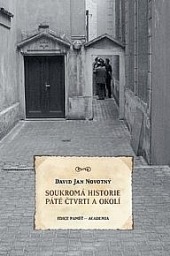 Soukromá historie Páté čtvrti a okolí Used