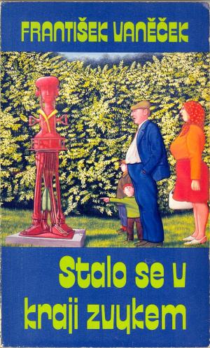 Stalo se v kraji zvykem Used / Sixty-Eight Publishers Stalo se v kraji zvykem Used / Sixty-Eight Publishers