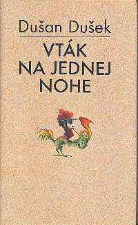 Vták na jednej nohe SLOV Vták na jednej nohe SLOV
